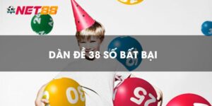 Bí Quyết Chọn Dàn Đề 38 Số Sao Cho Khéo Và Chuẩn Nhất