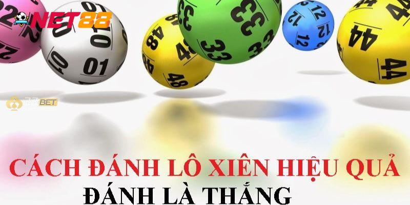 Mẹo chơi lô xiên hiệu quả nhất